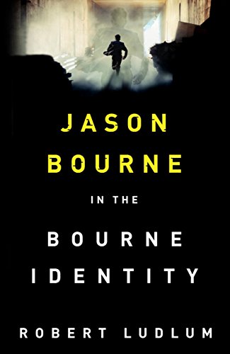 The Bourne Identity by Robert Ludlum - Book Review