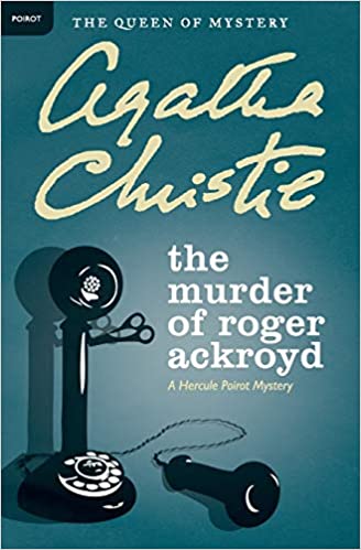 The Murder of Roger Ackroyd by Agatha Christie - Book Review